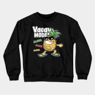 Floss Dance Pineapple Vacay Mode Aloha Hawaii Crewneck Sweatshirt